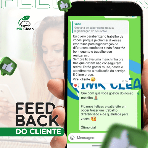 FEEDBACK DO CLIENTE APÓS ANTES E DEPOIS DA HIGIENIZAÇÃO